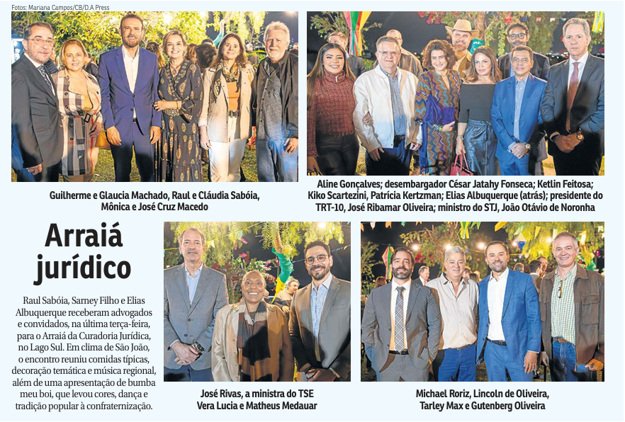 Participação do Sócio Fundador, Dr. Lincoln de Oliveira, no Arraiá Jurídico