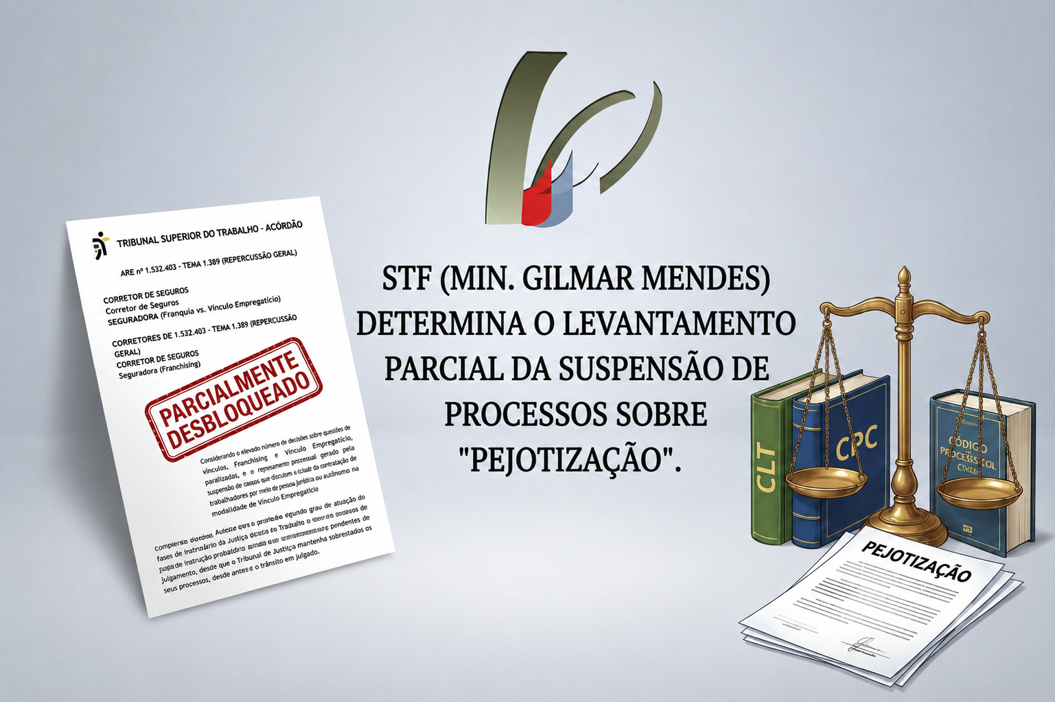 Gilmar Mendes autoriza retomada de ações sobre “pejotização” na Justiça do Trabalho
